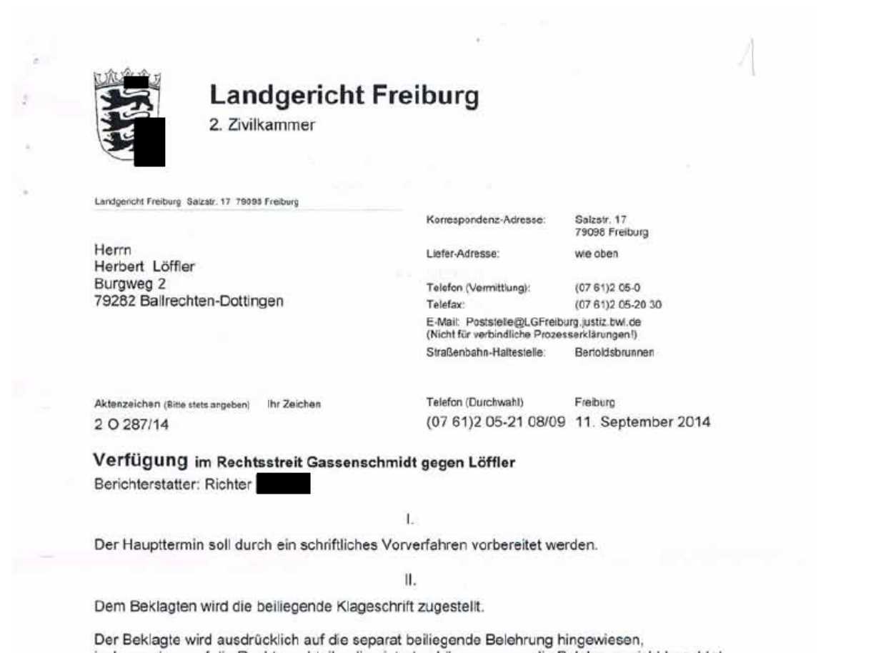 Landgericht Freiburg AZ 2 O 287-14 (Verfügung vom 11.09.2014 HERBERT LÖFFLER)